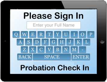 Probation Check In kiosk screen 1